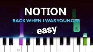 The Rare Occasions - Notion  "back when I was younger"  EASY PIANO TUTORIAL