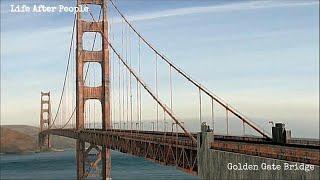 Life After People - Golden Gate Bridge