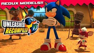 REDUX MODELS MOD RELEASE TRAILER  (Sonic Unleashed Recompiled)