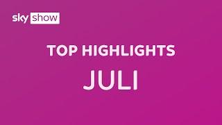 Highlights im Juli   | Sky Show