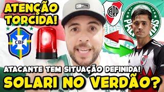 SAIU AGORA! INFORMAÇÃO IMPORTANTE SOBRE PABLO SOLARI! PALMEIRAS PODE PERDER 2 TITULARES! FINAL HJ E+