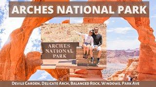 Arches National Park Vlog // 2-day Itinerary // Places to eat in Moab