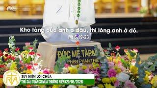 Suy Niệm Lời Chúa, Thứ Sáu Tuần XI Mùa Thường Niên (20/06/2025)