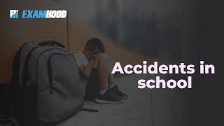 Accidents in school