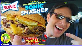 Sonic® Triple SONIC® Smasher Review  Their BEST BURGER Ever?!  Peep THIS Out! ️‍️