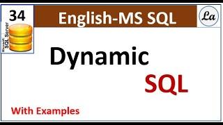 Dynamic Sql in SQL Server