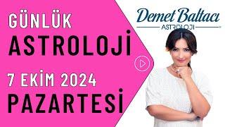 Bugün 7 Ekim 2024, Pazartesi, günlük burç yorumu, Astrolog Demet Baltacı astroloji burçlar haberi