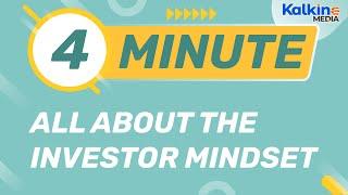 Three tips to help you inculcate an ‘investor mindset’