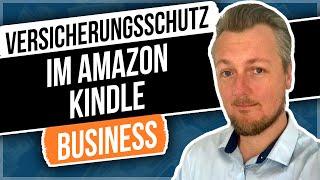 Versicherungsschutz im Amazon Kindle Business - Absicherung gegen Abmahnungen!?