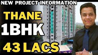 Thane best affordable project full information |  1BHK