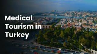 Medical Tourism in Turkey | Lyfboat