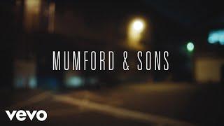 Mumford & Sons - Believe (Official Music Video)