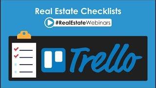 Real Estate Checklists and Trello for agents