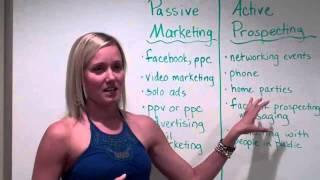 MLM Recruiting Secrets - Passive Marketing vs. Active Prospecting