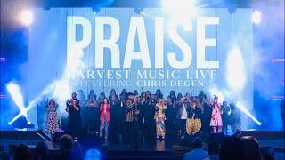 PRAISE - Harvest Music Live Featuring Chris Degen