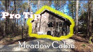 Meadow Cabin Pro Tip