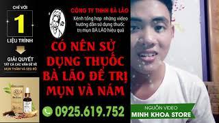 Có Nên Sử Dụng Thuốc Trị Mụn Bà Lão