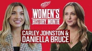 Daniella Bruce & Carley Johnston | Women's History Month