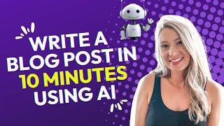 How To Write a Blog Post in Under 10 Minutes Using AI with Bramework