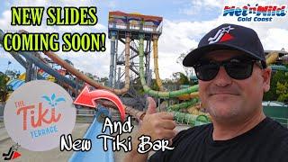 WET N WILD WATERPARK - NEW SLIDES & TIKI BAR