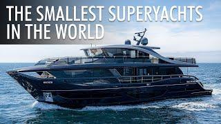 Top 5 Smallest Superyachts | Price & Features