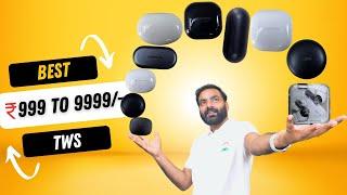 I Bought Best TWS From ₹ 1000 to under 10000 | ANC, Wireless Charging, Dolby Atmos | Earbuds 2023