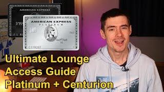 Amex Platinum: Full Lounge Access Guide