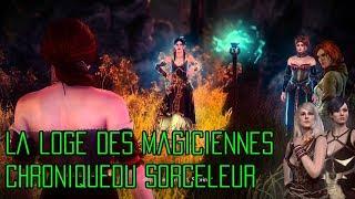 La Loge des Magiciennes - Chronique du Sorceleur.