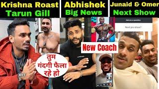 Amit Agre Coach Roast Tarun GillAbhishek Yadav New CoachJunaid Kaliwala Update Bodybuilding