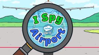 I Spy at the Airport | Interactive Video | Twinkl Kids Tv