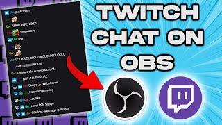 How To Add TWITCH CHAT To OBS STUDIO (in under 5 minutes)