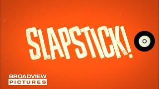 SLAPSTICK –  DIE KUNST DES SCHEITERNS