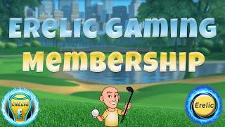 Erelic Gaming Membership Announcement!