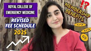 Royal College of Emergency Medicine Latest Updates 2025: Fee Schedule