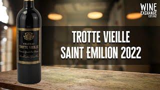 We're Tasting One of the Top St. Emilion Wines from the Great 2022 Vintage!