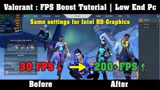 VALORANT : FPS Boost Tutorial | Low End Pc | 200+ Fps | With Proof | 2021