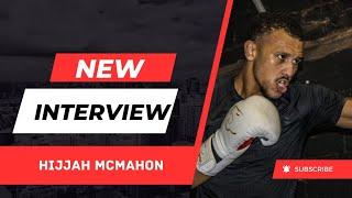 Hijjah McMahon: The Sky is the limit, I'm like a sponge, I take everything in. I can't wait to fight