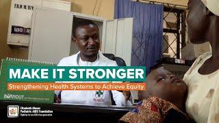 Make It Stronger - Let's Strengthen the Health System