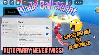 Blade Ball script GOD AUTOPARRY + OP SPAM | Best Blade Ball Script | Roblox Executor Mobile and Pc