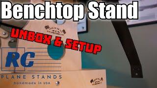 RCPlaneStands.com Benchtop Model Stand Unbox and Setup