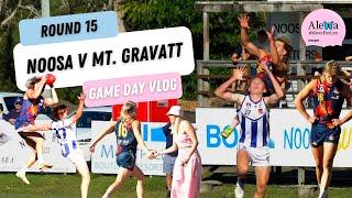 Game Day Vlog: Move for Lex (Round 15 Noosa v Mt. Gravatt)