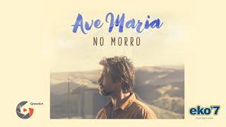 Leo Chaves - Ave Maria no Morro - Videoclipe | Gravaton