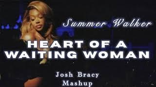 Summer Walker - Heart Of A Waiting Woman (Mashup)