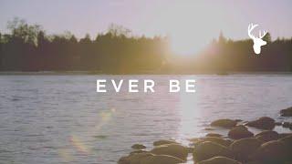 Ever Be (Official Lyric Video) - kalley | We Will Not Be Shaken