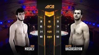 Адам Масаев vs. Арутюн Багдасарян | Adam Masaev vs. Arutyun Baghdasaryan | ACA YE 14