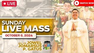 SUNDAY FILIPINO LIVE MASS TODAY ONLINE II OCTOBER 6, 2024 II FR. JOWEL JOMARSUS GATUS