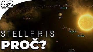 Stellaris #2 - Já chtěl být kamarád :(