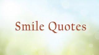 Quotes About Smile