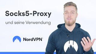 Socks5-Proxy und seine Verwendung | NordVPN