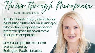 International bestseller: Thrive through Menopause Book discussion courtesy of Burlington Libraries.